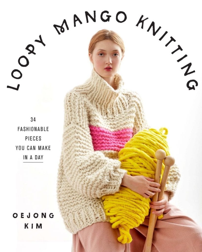 New Book From Loopy Mango: 34 Fashionable Pieces You Can Make in a Day!
