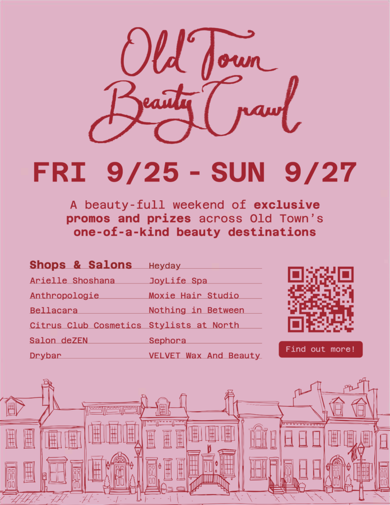 Old Town Happenings: The first Old Town Beauty Crawl!
